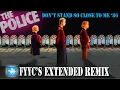Download Lagu The Police RENEWED - Don't Stand So Close To Me '86 (Stewart on drums! - FYYC's Remix \u0026 Special Vid)