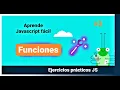 LAS FUNCIONES EN JS - Grasshopper ejercicios funciones