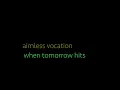 aimless vocation – when tomorrow hits (spacemen 3 cover, 1996)
