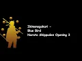 Download Lagu Ikimonogakari - Blue Bird (Naruto Shippuden Opening 3) Lyrics Video