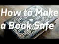 How to Make a Book Safe