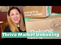 Thrive Market Unboxing - Thrive Market Coupon Code