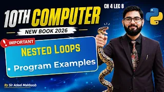Nested loops in python with programs 10th class computer chapter 4