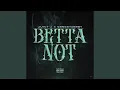 Lagu Betta Not