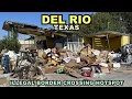 DEL RIO TX Exploring The Busiest Illegal Migrant Border Crossing Location Del Rio Sector
