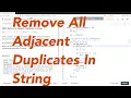 Leetcode 1047 Remove All Adjacent Duplicates In String