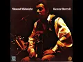 Kenny Burrell - Since I Fell for You (HQ)