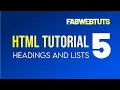 FabWebTuts HTML Tutorial 5 - Headings and Lists