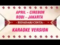 Download Lagu Bidadari Cinta - April DA7 ft ROBI DA7 | Karaoke Version MP3