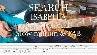 Download SEARCH - Isabella - Solo Tutorial Slow Motion \u0026 TAB MP3