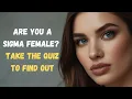 Are You a Sigma Female Take the Quiz to Find Out 4 Minutes Quiz Sigma Girl Power