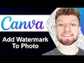 How To Create and Add Watermark to Photo In Canva Step By Step