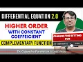 Differential Equation Higher Order Differential Equations - Complementary Function By GP Sir