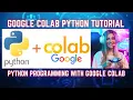 Master Python with Google Colab A Complete Tutorial for Beginners