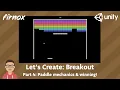 Let s Create Breakout in Unity the classic block breaking game Part4 Paddle mechanics
