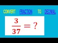 CONVERT FRACTION TO DECIMAL