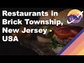Restaurants in Brick Township New Jersey - USA