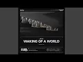 Download Lagu Waking of a World (Chinese Ver.)