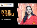Python 35 - String Slicing