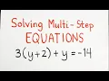 Solving Multi - Step Equations 3 y 2 y