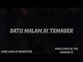 Satu malam di Temasek (official music (video