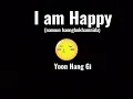 I am Happy Yoon Hang Gi Lyrics