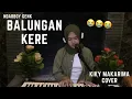 Download Lagu BALUNGAN KERE - NDARBOY GENK LIVE COVER BY KIKY MAKARIMA