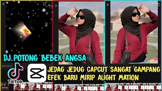 Download Cara membuat video JEDAG JEDUG Dj potong bebek angsa di aplikasi Cap Cut MP3