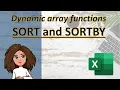 Dynamic Arrays SORT and SORTBY new ways to sort in Excel 2019 onward