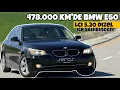 Ilk Sahibinden 478 000 KM de BMW 5 20d LCI E60 Otomobil Gunluklerim