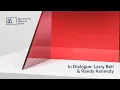 In Dialogue Larry Bell Randy Kennedy