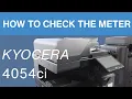 Kyocera TASKalfa 4054ci - Checking the Meter Read How to