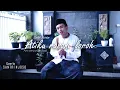Download Lagu Atiku Rasane Loro + Lirik (Syair Karangan Gus Miftah) - Unofficial Video