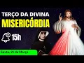 Download Lagu Terço da Misericordia Sexta Feira (21/03/2025) 🙏 Terço da Divina Misericórdia