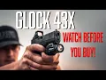 Is The Glock 43X Right For You Glock 43X In-Depth