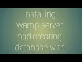 Java Netbeans tutorial 4 installing wamp server and creating database with table