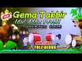Download Lagu 🔴Takbiran Idul Adha 2025 Paling Merdu NonStop Full Beduk - Gema Takbir Idul Adha 1446H Paling Merdu