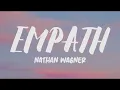 Nathan Wagner - Empath (Lyrics)