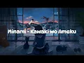 Download Lagu Minami Kawaki wo Ameku - Cover by Tsukasa Seto (Lyrics)