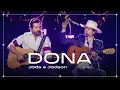 Download Lagu Jads e Jadson - Dona (Ao Vivo)
