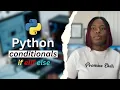 Mastering Python Conditionals A Beginners Guide to control flow