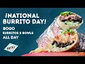 April 3 BOGO burritos or bowls