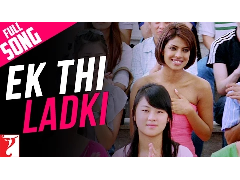 Download MP3 Ek Thi Ladki - Full Song | Pyaar Impossible | Uday Chopra | Priyanka Chopra | Rishika Sawant