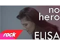 Lagu ELISA - No Hero [Rock]