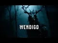Download Lagu DARK AMBIENT MUSIC | Wendigo - Nature's Darkest Hunger