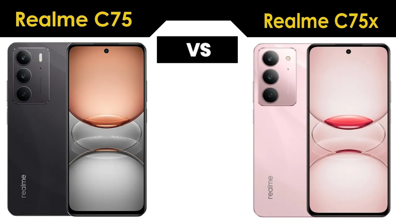 REALME C75 VS REALME C75x | Realme c75x vs Realme c75 REALME C75 VS REALME C75x | Realme c75x vs Realme c75