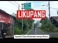 Lagu LIKUPANG MINAHASA UATARA, Suasana desa Minahasa Utara, perjalanan dari Desa Maliambao menuju Wineru