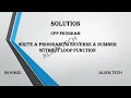 Reverse a number without loop function Basic Solution CPP Progran In Hindi Alien Tech 2021