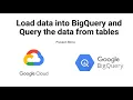 How to load data into BigQuery and query the data in table How to Load CSV data into BigQuery in GCP