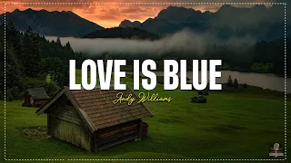 Download Andy Williams -  Love Is Blue  (Lyrics ) MP3